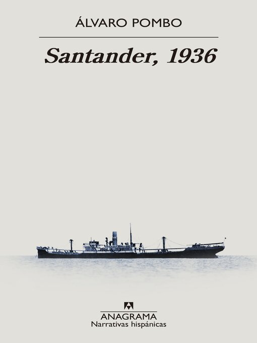 Title details for Santander, 1936 by Álvaro Pombo - Available